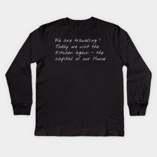 I miss travelling Kids Long Sleeve T-Shirt